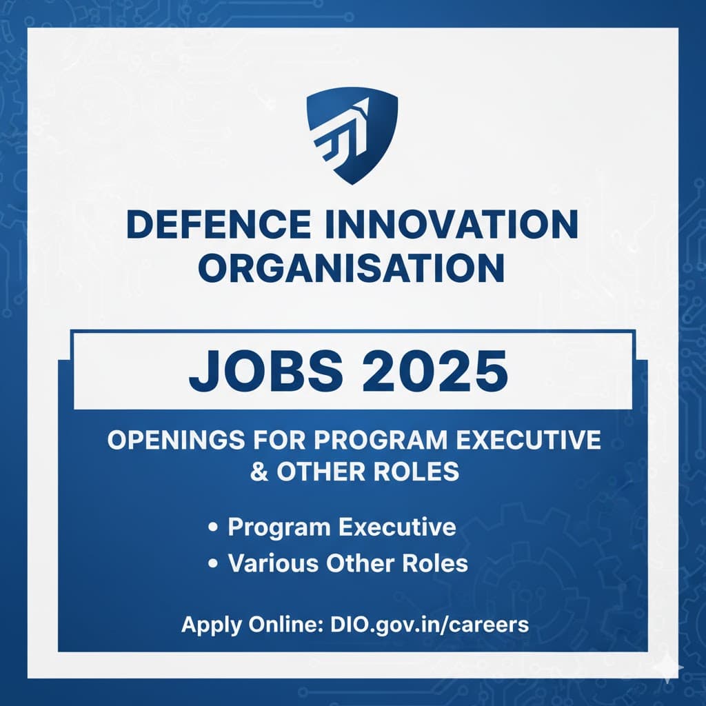 DIO Recruitment 2025: Apply for Program Executive &amp; Multiple Vacancies