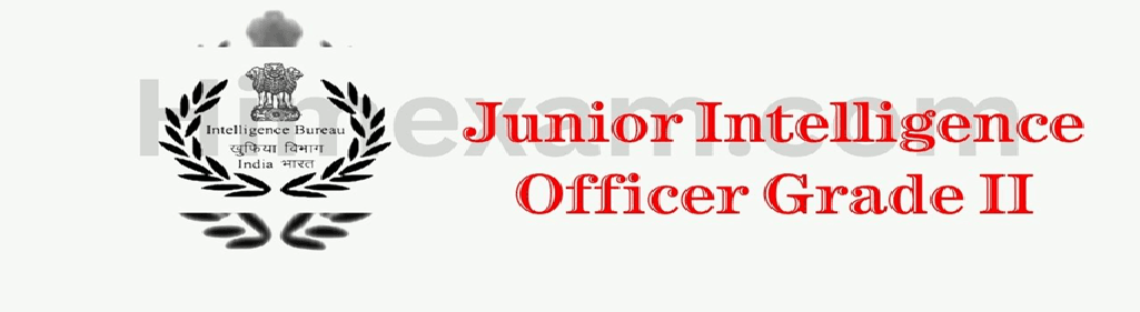IB Junior Intelligence Officer Grade-II Result 2026 Announced