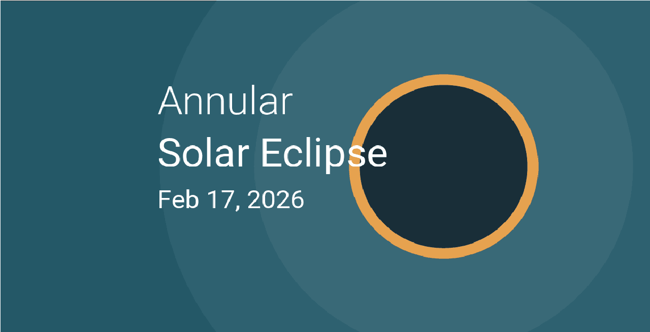 Annular Solar Eclipse on February 17: When Will It Occur and Where Can It Be Viewed?