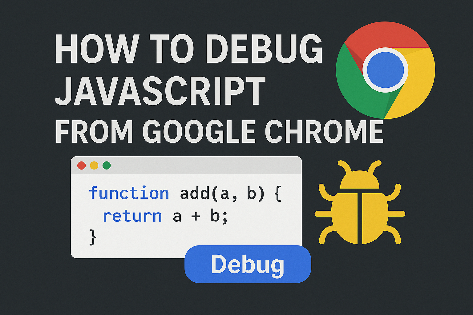 How to Debug Javascript from Google Chrome