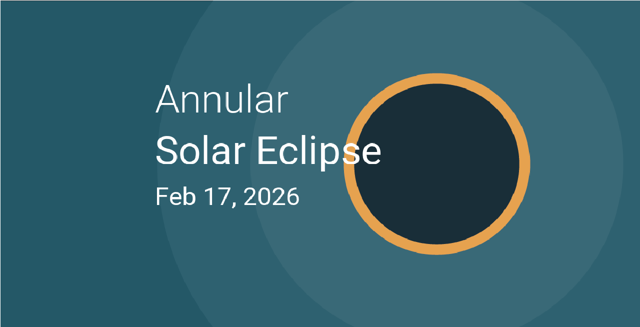 Annular Solar Eclipse on February 17: When Will It Occur and Where Can It Be Viewed?